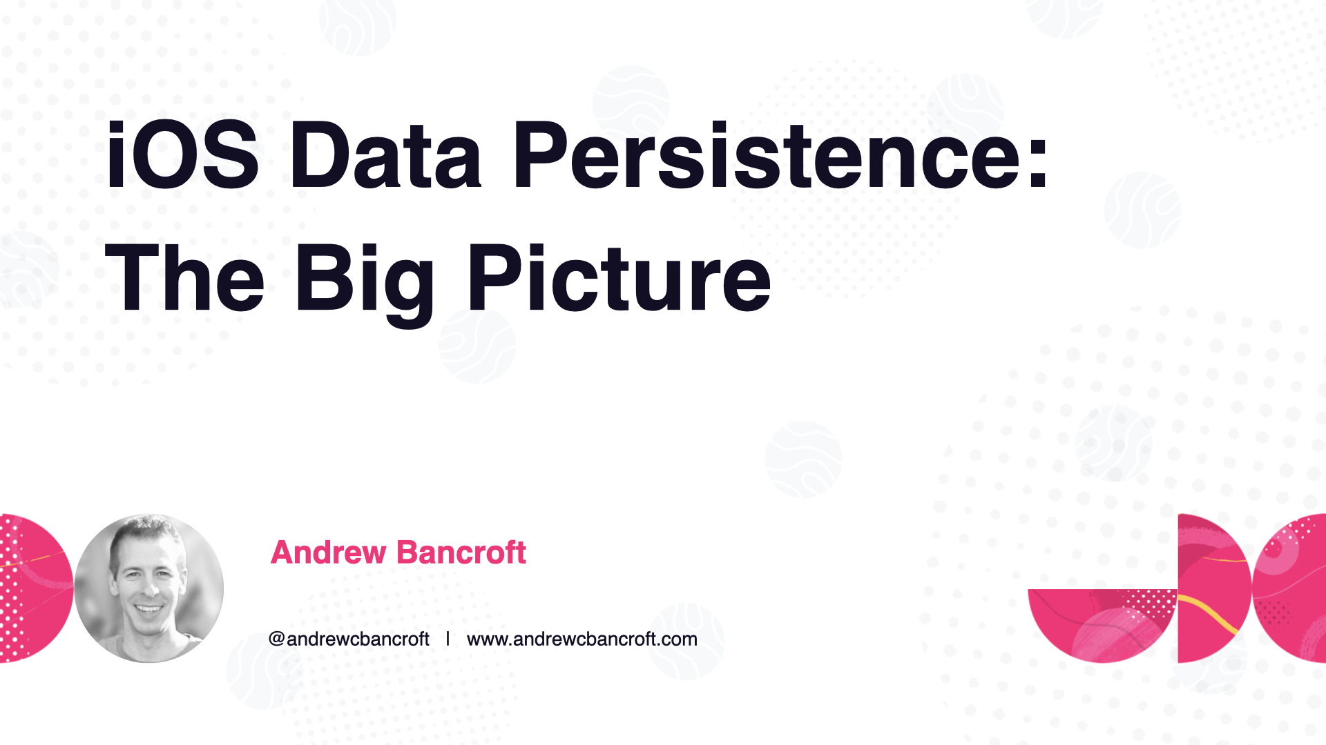 iOS Data Persistence: The Big Picture